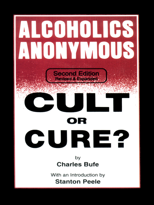 Title details for Alcoholics Anonymous by Charles Bufe - Available